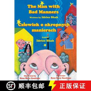 【3-4周达】The Man with Bad Manners / Czlowiek o okropnych manierach: Bilingual English-Polish Editio... [9781958289624]