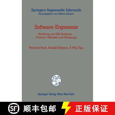 【3-4周达】Software-Ergonomie : Gestaltung von EDV-Systemen - Kriterien, Methoden und Werkzeuge [9783211822883]