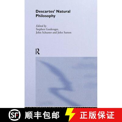 【3-4周达】Descartes' Natural Philosophy [9780415219938]