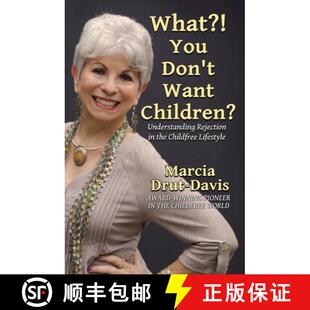 the 4周达 Don You Want Childfree Rejection What? Understanding Children? 9781646693504 Lifestyle