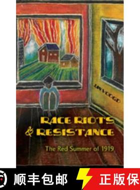 【3-4周达】Race Riots and Resistance : The Red Summer of 1919 [9781433100673]