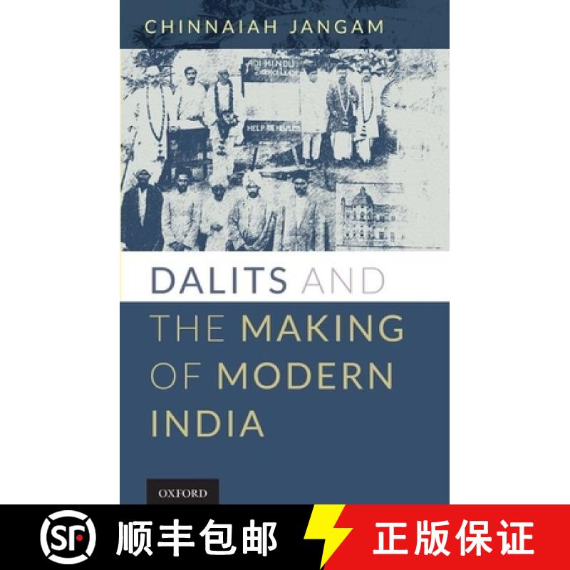 预订 Dalits and the Making of Modern India [9780199477777]