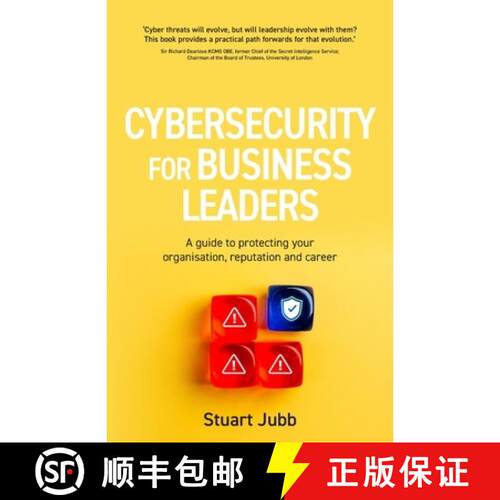 【3-4周达】Cybersecurity for Business Leaders: A guide to protecting your organisation, reputation an... [9781781339817]