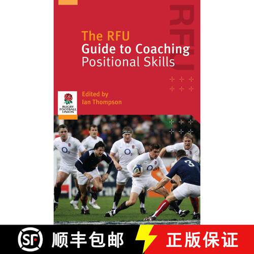 【3-4周达】The RFU Guide to Coaching Positional Skills [9781408100486]