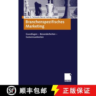 【3-4周达】Branchenspezifisches Marketing: Grundlagen -- Besonderheiten -- Gemeinsamkeiten [9783663094401]