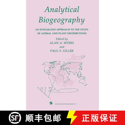 【3-4周达】Analytical Biogeography : An Integrated Approach to the Study of Animal and Plant Distribu... [9780412400506]