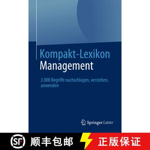 【3-4周达】Kompakt-Lexikon Management : 2.000 Begriffe nachschlagen, verstehen, anwenden [9783658030247]