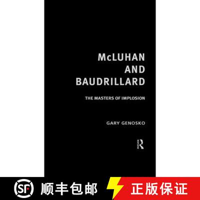 【3-4周达】精装 McLuhan and Baudrillard: The Masters of Implosion [9780415190619]