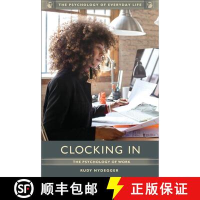 【3-4周达】精装 Clocking In: The Psychology of Work [9781440850035]