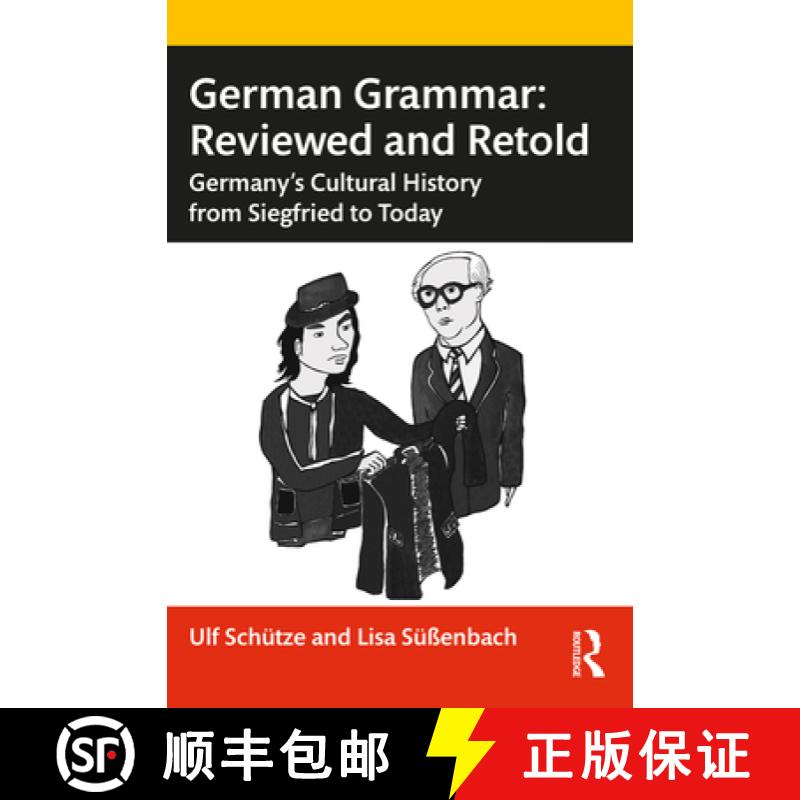 【3-4周达】German Grammar: Reviewed and Retold: Germany's Cultural History from Siegfried to Today [9781032060965]