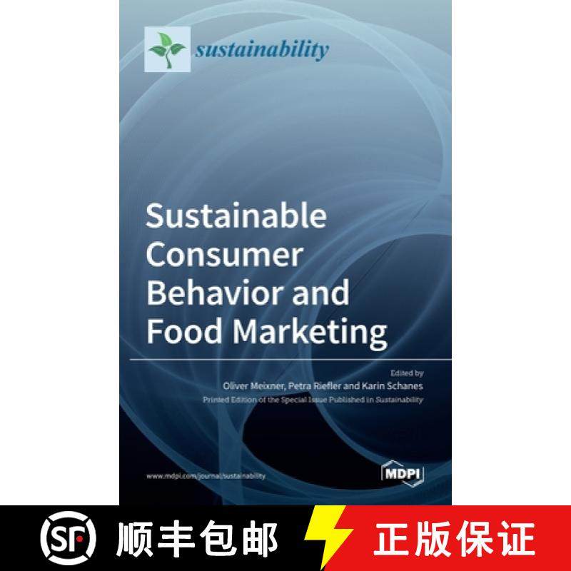 【3-4周达】Sustainable Consumer Behavior and Food Marketing [9783036525945]