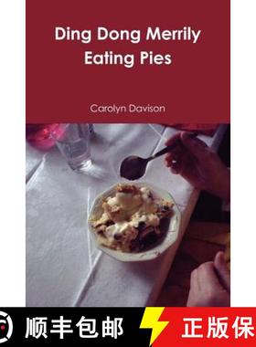 【3-4周达】Ding Dong Merrily Eating Pies [9780956157331]