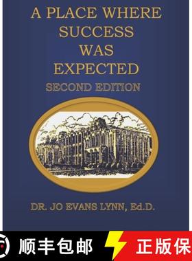 预订 A Place Where Success Was Expected: Second Edition [9780578666747]