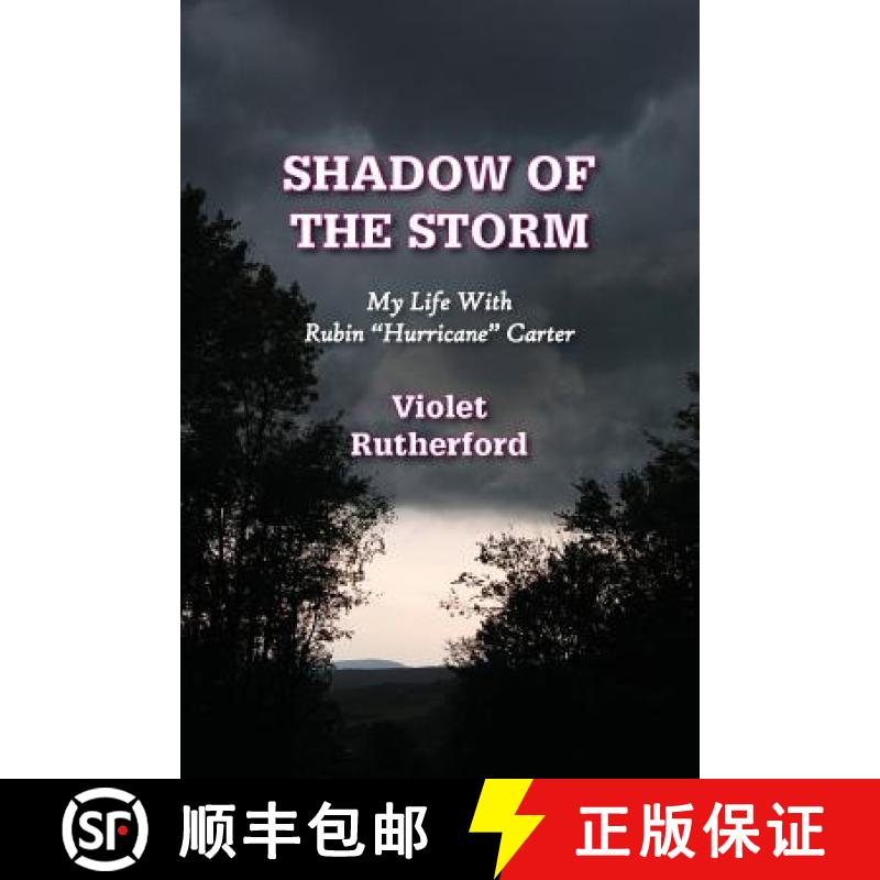 【3-4周达】Shadow Of The Storm: My Life With Rubin Hurricane Carter [9781938812323]