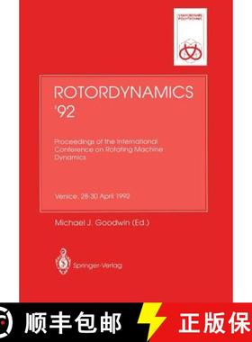 【3-4周达】Rotordynamics '92 : Proceedings of the International Conference on Rotating Machine Dynami... [9783540197546]