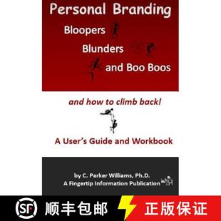 Personal User Wor... and How Climb Boos Boo 9780989503716 Bloopers Branding Back Blunders Guide 预订
