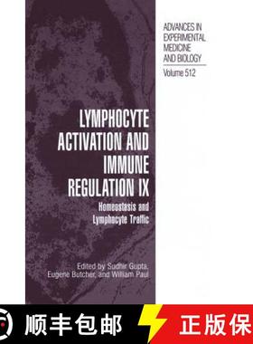 【3-4周达】Lymphocyte Activation and Immune Regulation IX: Homeostasis and Lymphocyte Traffic [9781461352266]