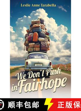 【3-4周达】We Don't Push in Fairhope: Stories from the changing South [9798988388425]