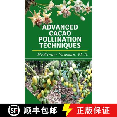 【3-4周达】Advanced Cacao Pollination Techniques [9781794809161]