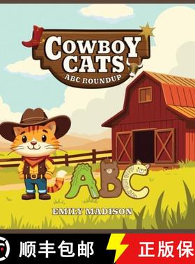 预订 Cowboy Cats : ABC Roundup [9781967194025]