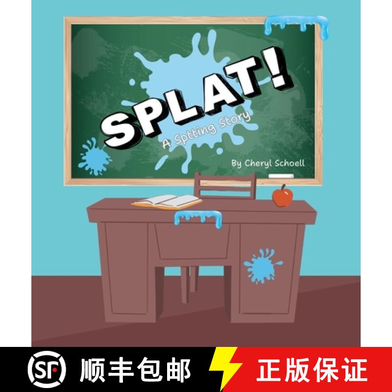 【2-3周达】Splat!   A Spitting Story [9798349221750]