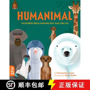 【3-4周达】Humanimal: Incredible Ways Animals Are Just Like Us! [9781912920013]