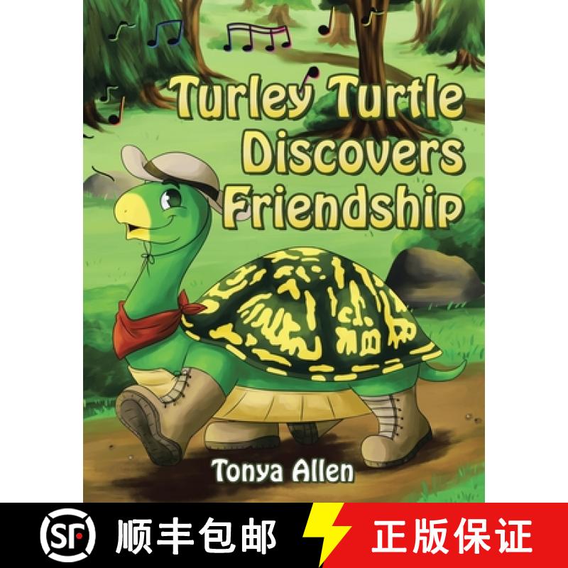 【3-4周达】Turley Turtle Discovers Friendship [9781642991864]