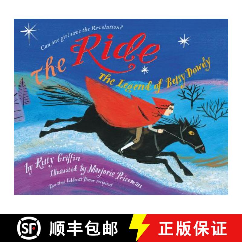 【3-4周达】The Ride: The Legend of Betsy Dowdy [9781416928164]