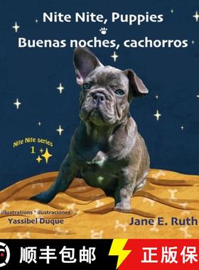 【3-4周达】Nite Nite, Puppies      Buenas noches, cachorros [9789962177999]