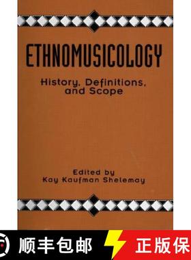 【3-4周达】Ethnomusicology: History, Definitions, and Scope: A Core Collection of Scholarly Articles [9780815307648]