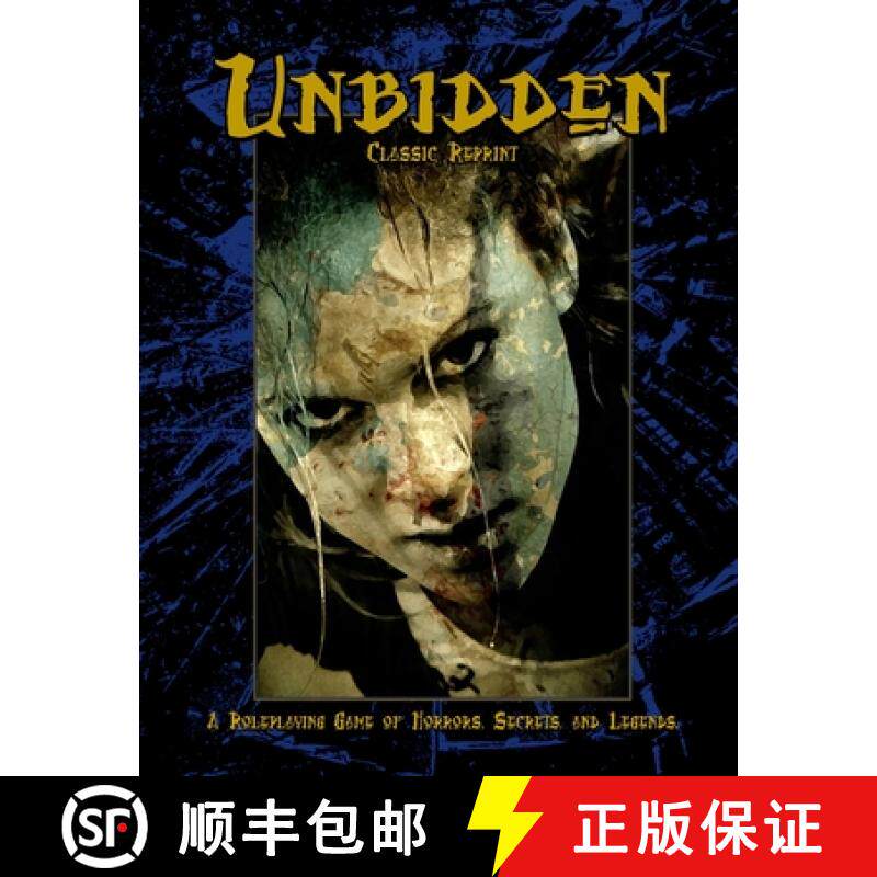 预订 Unbidden (Classic Reprint): A Roleplaying Game of Horrors, Secrets, and Legends [9781938270444]