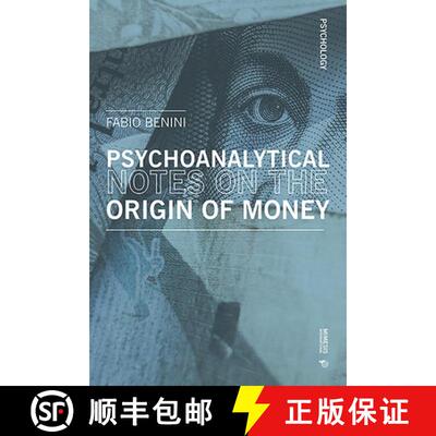 【3-4周达】(Unusual) Psychoanalytical Reflexions on the Origin of Money and Coins: Notes of Non-Econo... [9788869772801]
