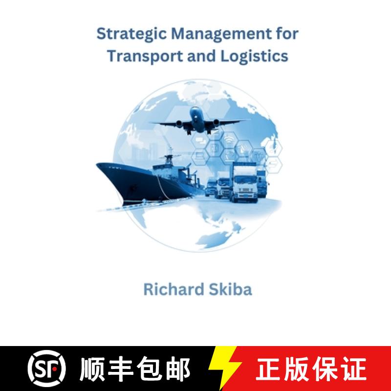 【2-3周达】Strategic Management for Transport and Logistics [9798227143389]