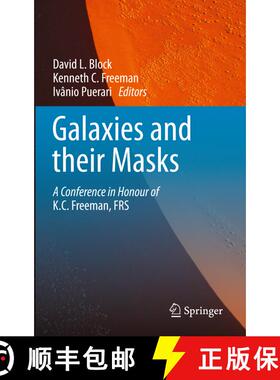 【3-4周达】Galaxies and their Masks : A Conference in Honour of K.C. Freeman, FRS [9781493939701]