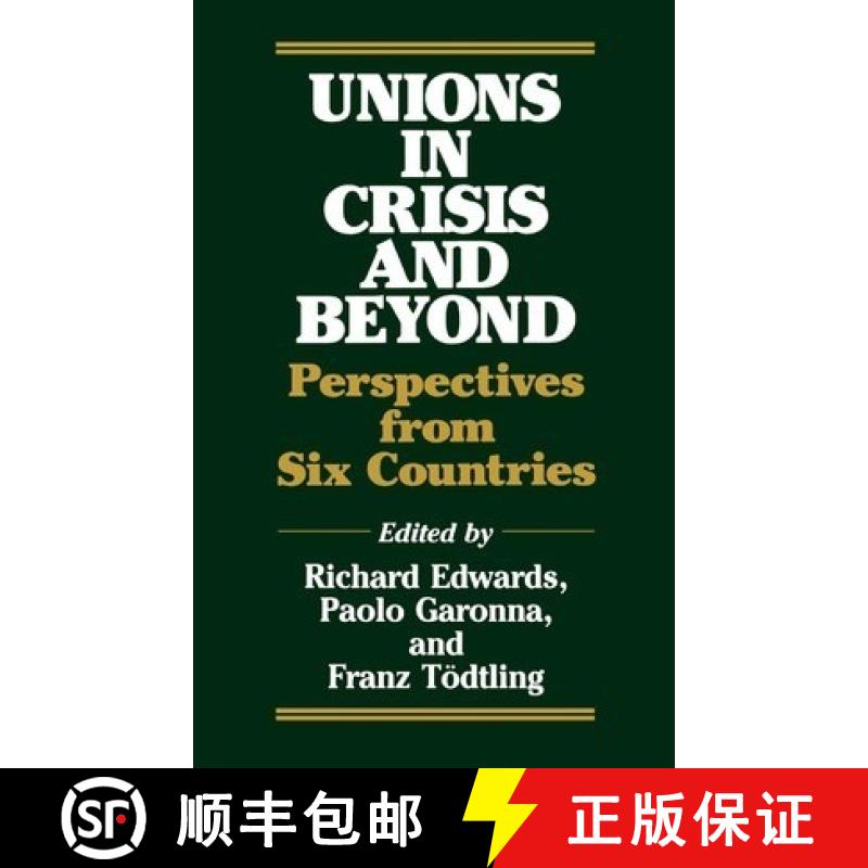 预订 Unions in Crisis and Beyond: Perspectives from Six Countries [9780865691278]