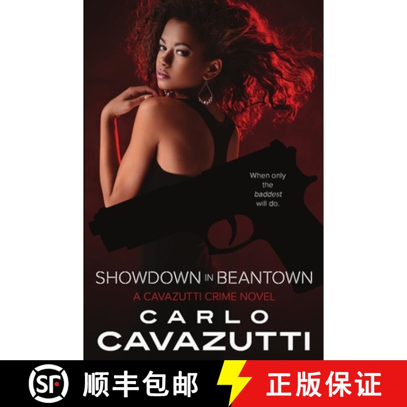 【3-4周达】Showdown in Beantown, A Cavazutti Crime Novel [9781680467789]