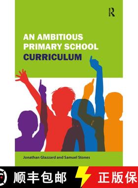 【3-4周达】An Ambitious Primary School Curriculum [9781041054177]