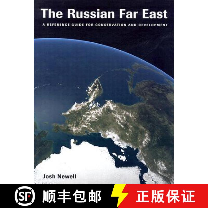 预订 The Russian Far East: A Reference Guide for Conservation and Development [9781880284759]