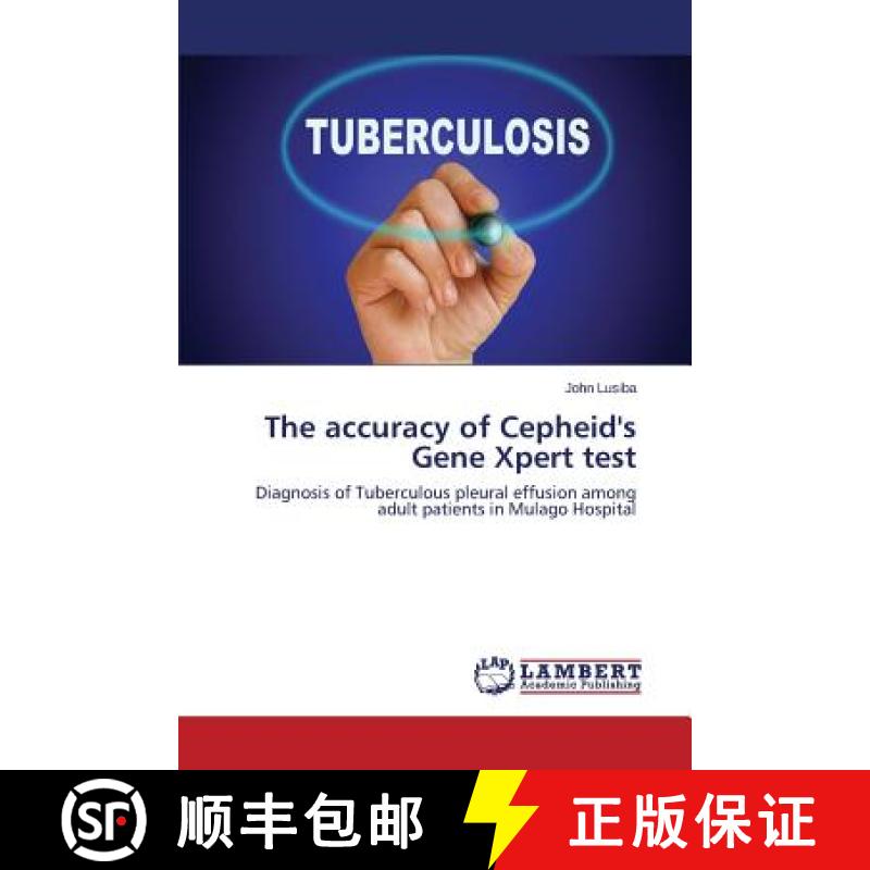 预订 The accuracy of Cepheid's Gene Xpert test [9783659683404]