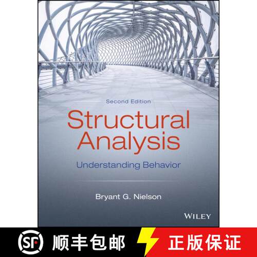 【3-4周达】Structural Analysis, Understanding Behavior, Secon d Edition [9781119717355]