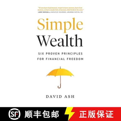 【3-4周达】Simple Wealth: Six Proven Principles for Financial Freedom [9781774580103]