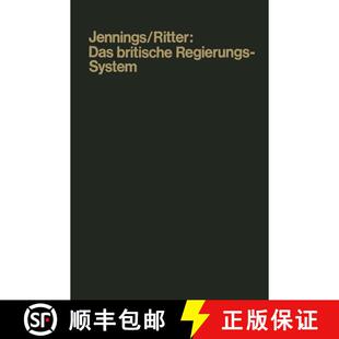 【3-4周达】Das britische Regierungssystem: Leitfaden und Quellenbuch (2. Auflage 1958) (2. Auflage 19... [9783663002369]