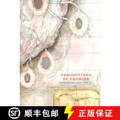 【3-4周达】Perceptions of Promise: Biotechnology, Society and Art [9780969989844]