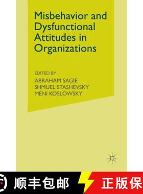 【3-4周达】Misbehaviour and Dysfunctional Attitudes in Organizations [9781349430628]