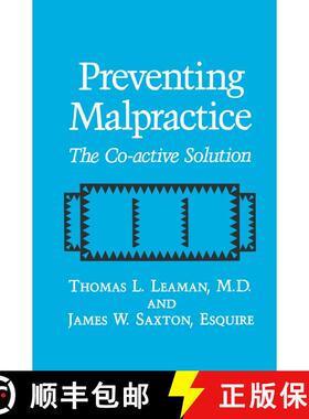 【3-4周达】精装 Preventing Malpractice: The Co-active Solution [9780306444418]