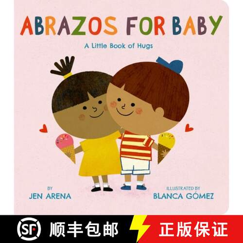 【3-4周达】Abrazos for Baby : A Little Book of Hugs [9780316585064]