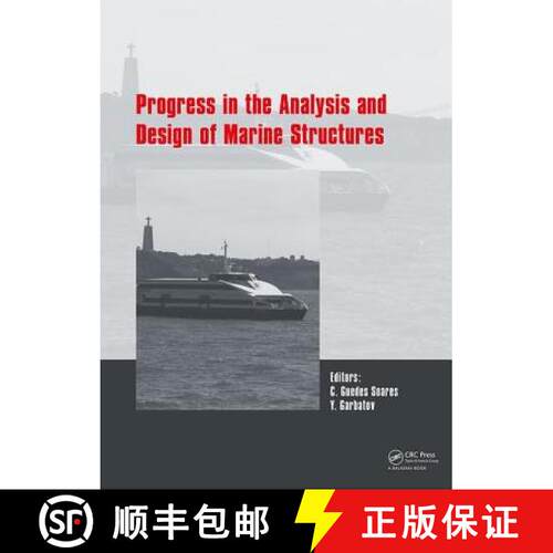 【3-4周达】精装 Progress in the Analysis and Design of Marine Structures: Proceedings of the 6th Inte... [9781138069077]