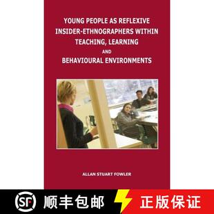 and 3周达 People Insider Learning Behavioural Teaching Young Within Ethnographers 9781845496784 ... Reflexive