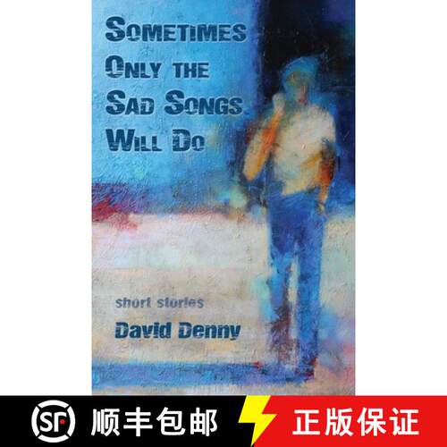 【3-4周达】Sometimes Only the Sad Songs Will Do [9781951651381]