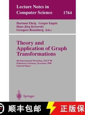 【3-4周达】Theory and Application of Graph Transformations: 6th International Workshop, TAGT'98, Pade... [9783540672036]
